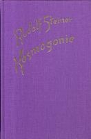 Kosmogonie. Populärer Okkultismus. Das Johannes-Evangelium. Die Theosophie an Hand des Johannes-Evangeliums voorzijde