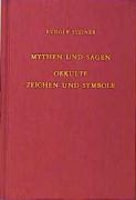 Mythen und Sagen - Okkulte Zeichen und Symbole voorzijde