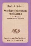 Wiederverkörperung und Karma und ihre Bedeutung für die Kultur der Gegenwart