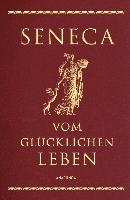 Vom glücklichen Leben (Cabra-Lederausgabe)