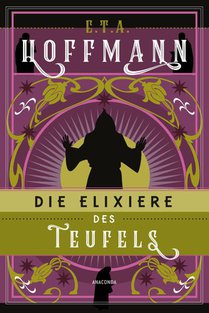 Die Elixiere des Teufels. Roman