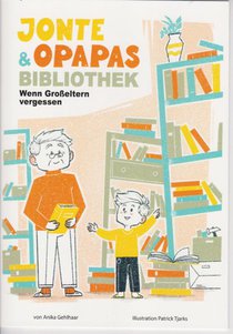 Jonte & Opapas Bibliothek
