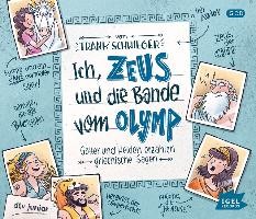 Ich, Zeus, und die Bande vom Olymp