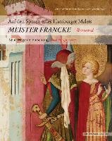 Meister Francke Revisited