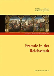 Fremde in der Reichsstadt