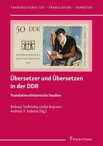 Übersetzer und Übersetzen in der DDR