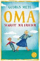 Oma!, schreit der Frieder