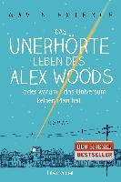 Das unerhörte Leben des Alex Woods oder warum das Universum keinen Plan hat voorzijde