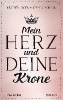 Mein Herz und deine Krone