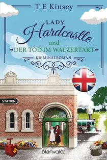 Lady Hardcastle und der Tod im Walzertakt