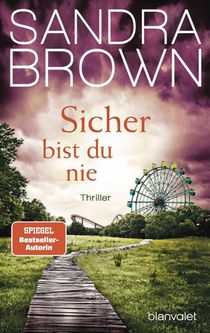 Sicher bist du nie