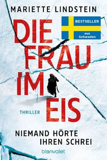 Die Frau im Eis - Niemand hörte ihren Schrei
