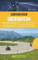 Kurvenfieber Oberbayern