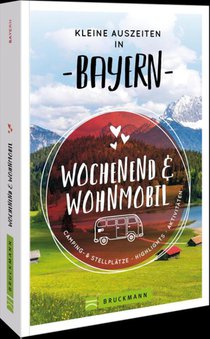 Kleine Auszeiten in Bayern