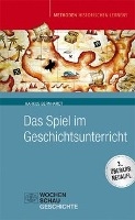 Das Spiel im Geschichtsunterricht voorzijde