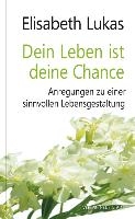 Dein Leben ist deine Chance