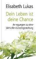 Dein Leben ist deine Chance