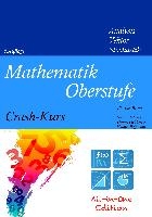 Mathematik Oberstufe Crash-Kurs All-in-One