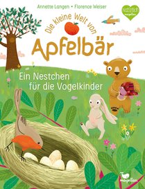 Die kleine Welt von Apfelbär - Ein Nestchen für die Vogelkinder voorzijde