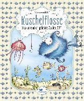 Kuschelflosse 01- Das unheimlich geheime Zauber-Riff