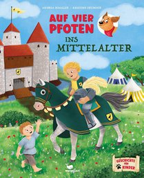 Auf vier Pfoten ins Mittelalter