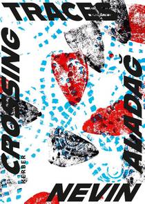 Crossing Traces: Nevin Aladag
