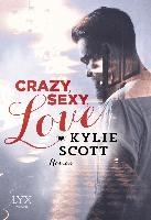 Crazy, Sexy, Love