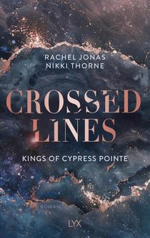 Kings of Cypress Pointe - Crossed Lines