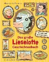 Das große Lieselotte Geschichtenbuch