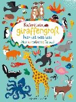 Käferklein, giraffengroß, hier ist was los! Mein kunterbuntes Tierbuch voorzijde