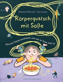 Körperquatsch mit Soße