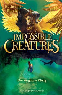 Impossible Creatures - Der vergiftete König