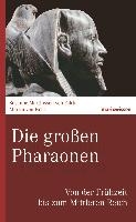 Die großen Pharaonen