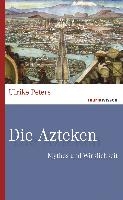 Die Azteken