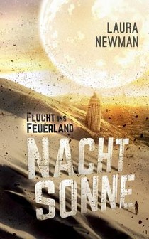 Nachtsonne - Flucht Ins Feuerland
