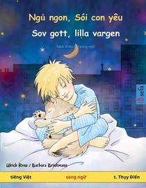 Ngủ ngon, Soi con yeu - Sov gott, lilla vargen (tiếng Việt - tiếng Thụy Điển)