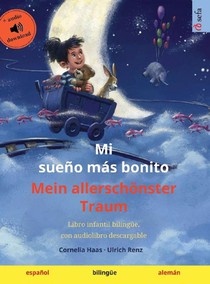 Mi sueño más bonito - Mein allerschönster Traum (español - alemán)