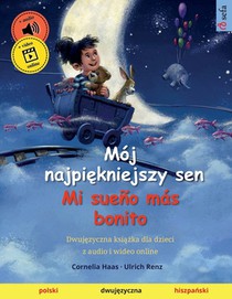Moj najpiękniejszy sen - Mi sueno mas bonito (polski - hiszpański)