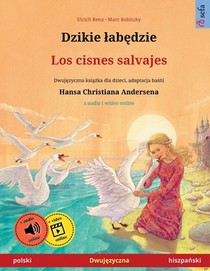 Dzikie labędzie - Los cisnes salvajes (polski - hiszpański)