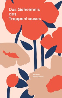 Das Geheimnis des Treppenhauses