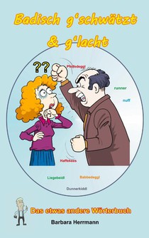 Badisch g'schwatzt & g'lacht
