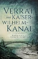 Verrat am Kaiser-Wilhelm-Kanal