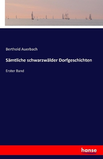 Samtliche schwarzwalder Dorfgeschichten