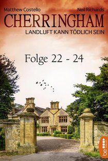 Cherringham Sammelband VIII - Folge 22-24
