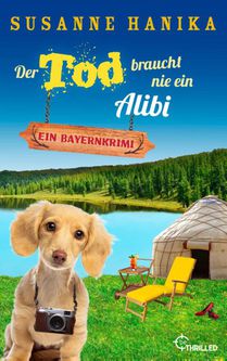 Der Tod braucht nie ein Alibi