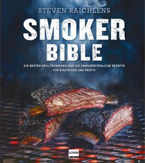 Steven Raichlens Smoker Bible voorzijde