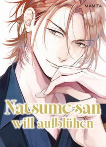 Natsume-san will aufblühen (Natsume-san 02)
