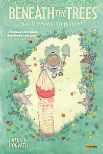 Beneath the Trees - wo niemand dich sieht Bd. 1