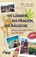 100 Länder, 100 Frauen, 100 Räusche