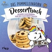 Das Pummeleinhorn-Dessertbuch